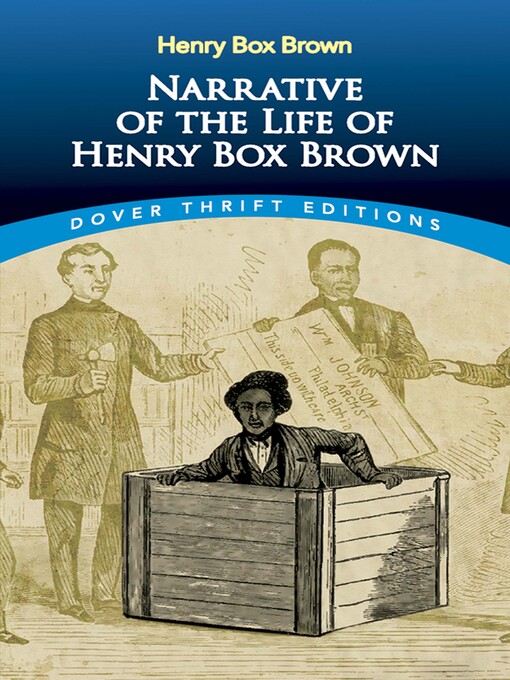 Title details for Narrative of the Life of Henry Box Brown by Henry Box Brown - Available